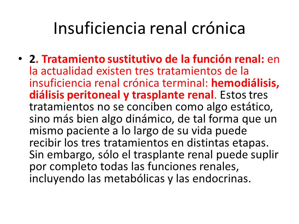 tratamiento de la insuficiencia renal aguda y cronica